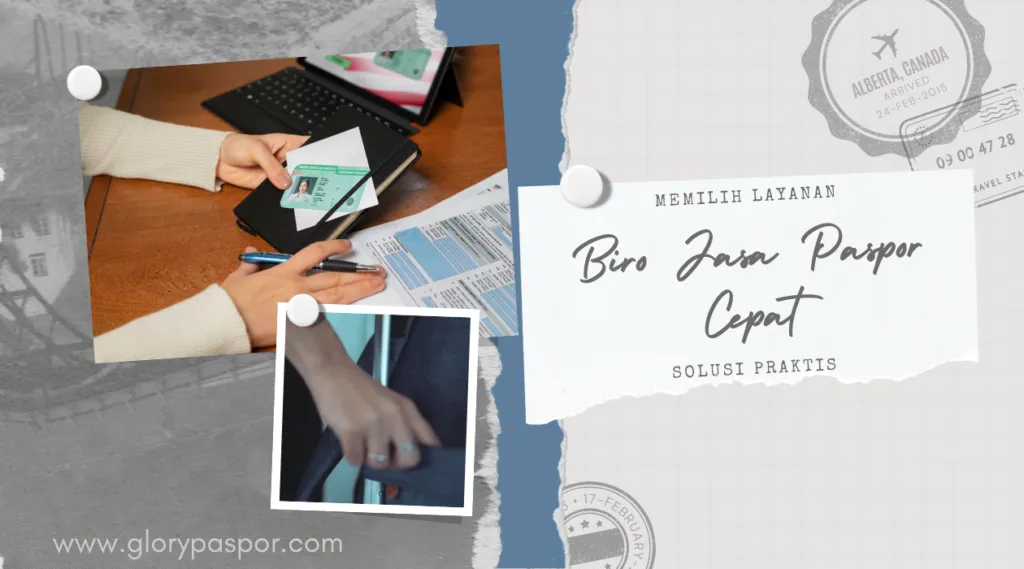 Memilih Layanan Biro Jasa Paspor Cepat Solusi Praktis