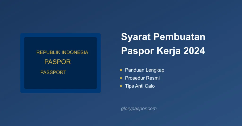 Pembuatan Paspor Kerja